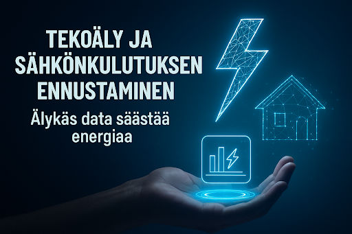 Tekoäly ja sähkönkulutuksen ennustaminen – Näin älykäs data säästää energiaa